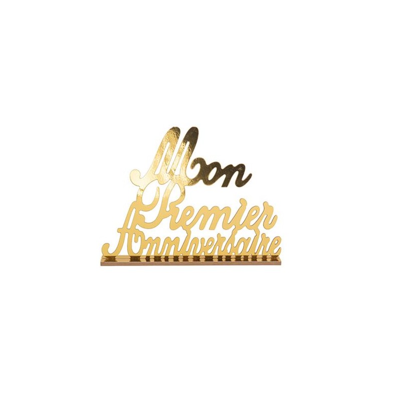 DECORATION MON PREMIER ANNIVERSAIRE SUR SOCLE EN BOIS OR 40X31X4CM DECORATION MON PREMIER ANNIVERSAIRE SUR SOCLE EN BOIS OR 40X31X4CM
