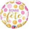 BALLON METALLIQUE ROND 46CM BONNE FETE 