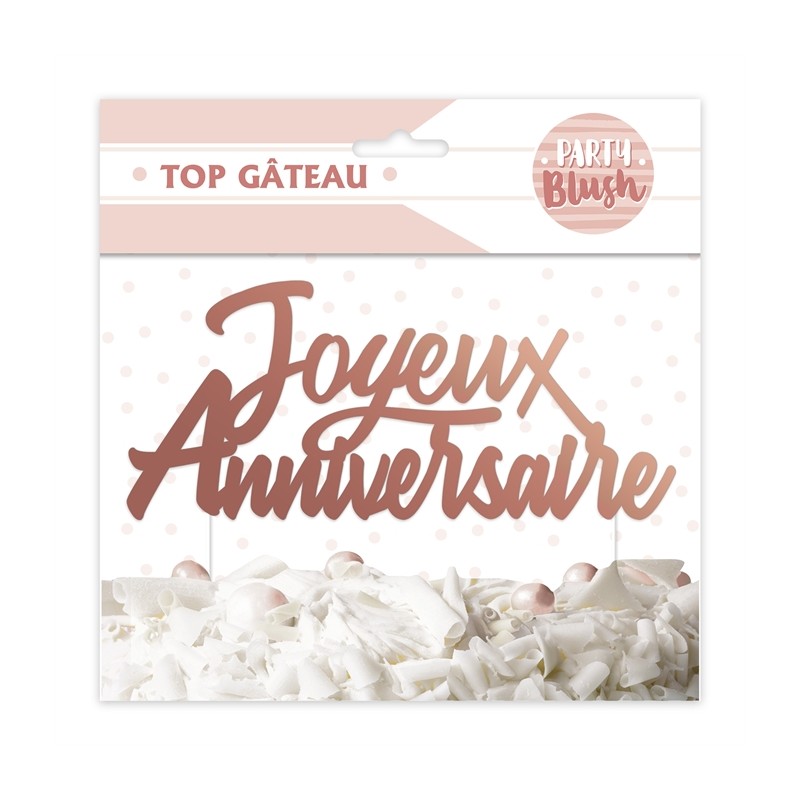 TOP GATEAU CAKE TOPPER JOYEUX ANNIVERSAIRE ROSE GOLD 17 X 14 CM TOP GATEAU CAKE TOPPER JOYEUX ANNIVERSAIRE ROSE GOLD 17 X 14 CM