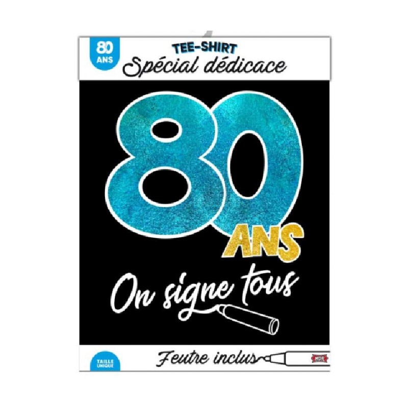 T-SHIRT A DEDICACER 80 ANS SUR FOND NOIR