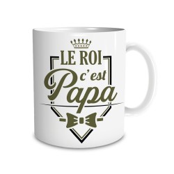 MUG LE ROI C'EST PAPA