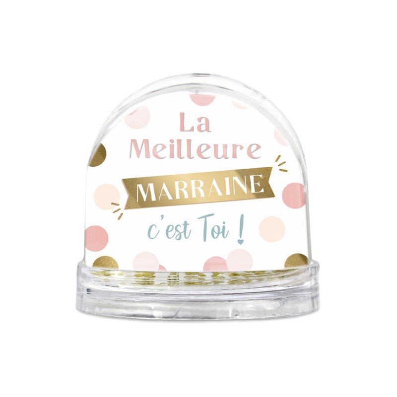 BOULE A NEIGE LA MEILLEURE MARRAINE C'EST TOI BOULE A NEIGE LA MEILLEURE MARRAINE C'EST TOI