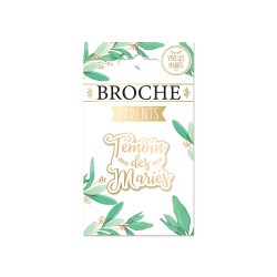 BROCHE TEMOIN DES MARIES