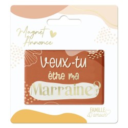 MAGNETTE ANNONCE VEUX TU ETRE MA MARRAINE 