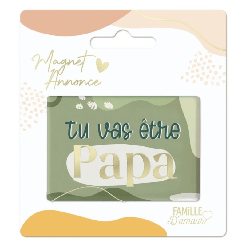 MAGNET ANNONCE TU VA ETRE PAPA MAGNET ANNONCE TU VA ETRE PAPA