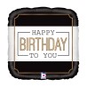 BALLON METALLIQUE CARRE HAPPY BIRTHDAY TO YOU NOIR ET OR 46 CM 