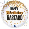 BALLON METALLIQUE ROND HAPPY BIRTHDAY BASTARD BLANC NOIR ET OR 46 CM 