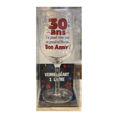 VERRE A VIN  XXXL 30 ANS 
