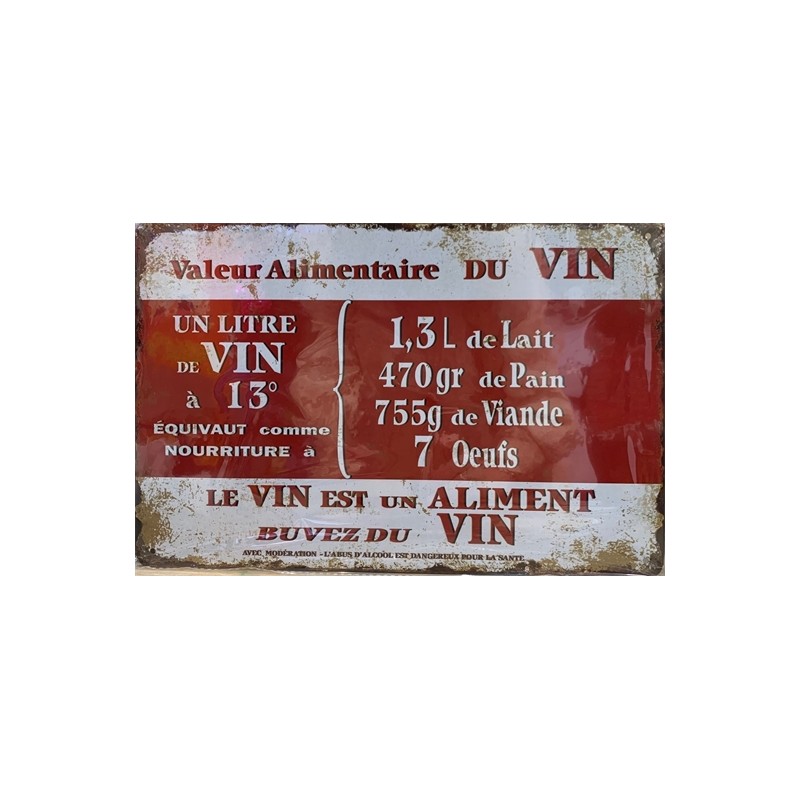 PLAQUE METAL VINTAGE VALEUR ALIMENTAIRE DU VIN PLAQUE METAL VINTAGE VALEUR ALIMENTAIRE DU VIN