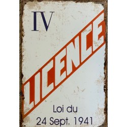 PLAQUE EN BOIS OU METAL VINTAGE LICENCE 4