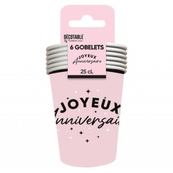 6 GOBELETS  ROSE JOYEUX ANNIVERSAIRE EN NOIR 25 CL 