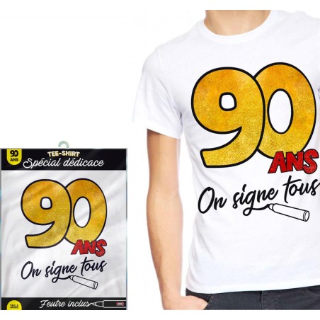 T-SHIRT A DEDICACER 90 ANS