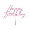 TOP OU PIQUE GATEAU CAKE TOPPER HAPPY BIRTHDAY ROSE PASTEL