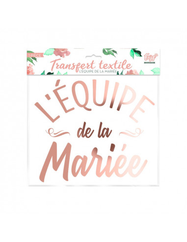 TRANSFERT TEXTILE L'EQUIPE DE LA MARIEE