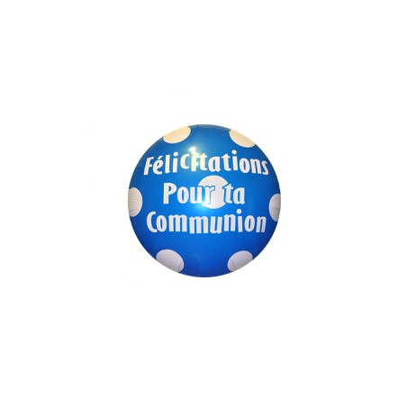 BALLON METALLIQUE ROND FELICITATIONS POUR TA COMMUNION BLEU 46 CM 