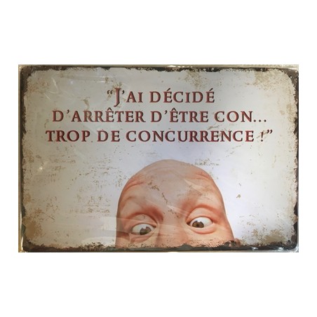 PLAQUE METAL VINTAGE ARRETER D'ETRE CON