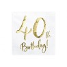 20 SERVIETTES  BLANC 40 TH BIRTHDAY  OR 33 X 33 CM 