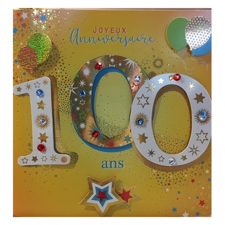 CARTE DOUBLE ANNIVERSAIRE 100 ANS COLL'AGE 18 X 18 CM